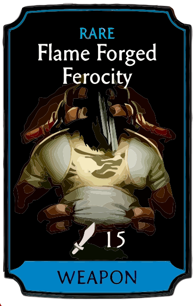 Flame Forged Ferocity
